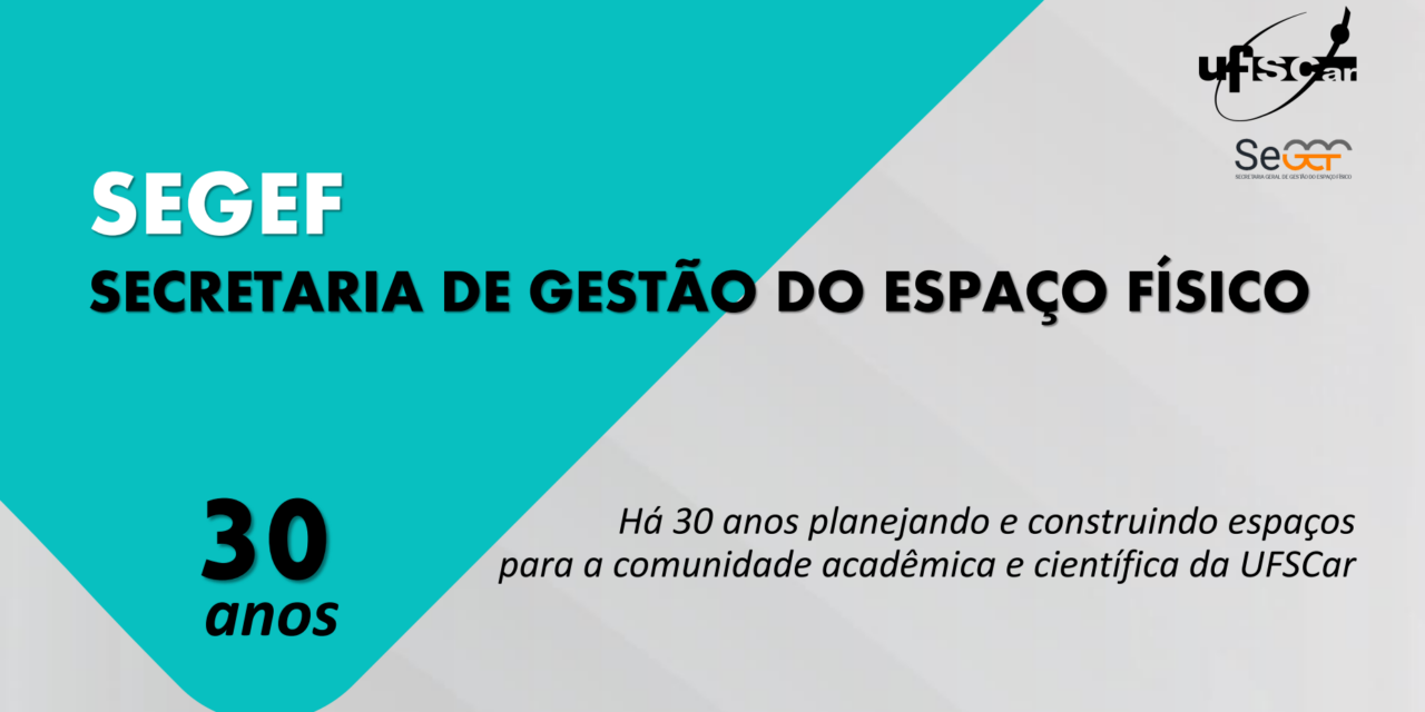 SeGEF completa 30 anos e promove exposição das obras e projetos em andamento